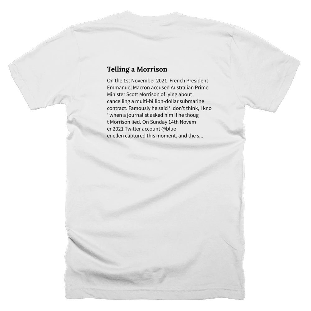 T-shirt with a definition of 'Telling a Morrison' printed on the back