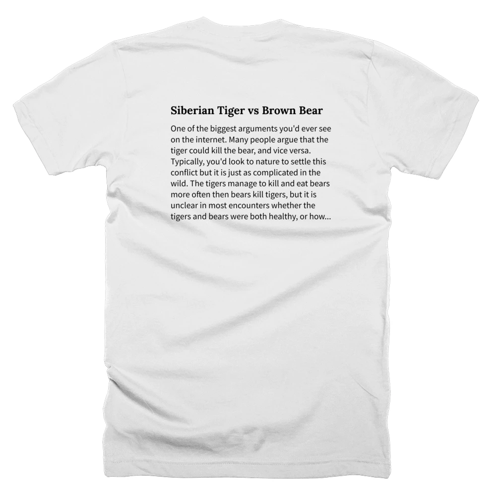 T-shirt with a definition of 'Siberian Tiger vs Brown Bear' printed on the back