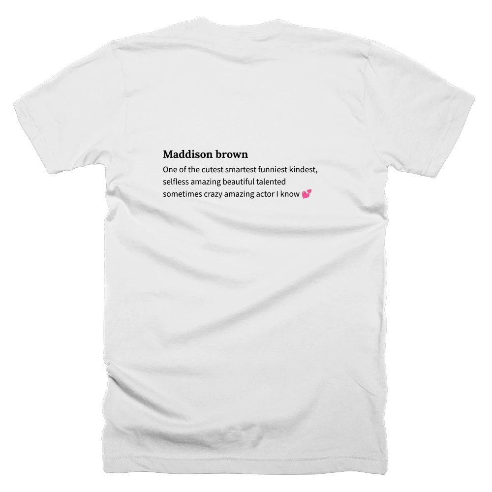 T-shirt with a definition of 'Maddison brown' printed on the back