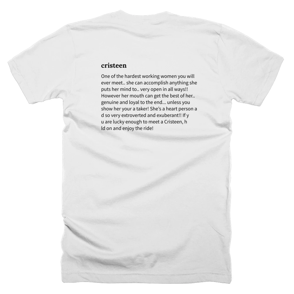 T-shirt with a definition of 'cristeen' printed on the back