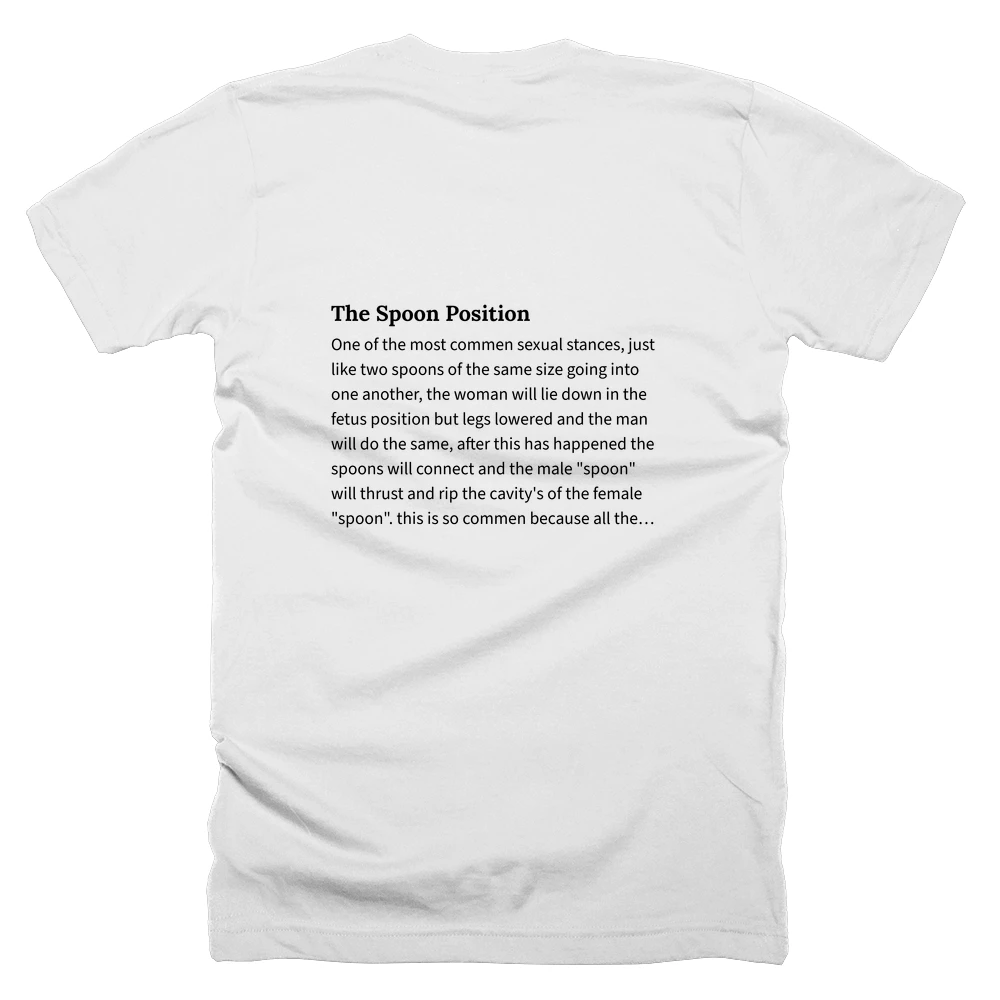 T-shirt with a definition of 'The Spoon Position' printed on the back
