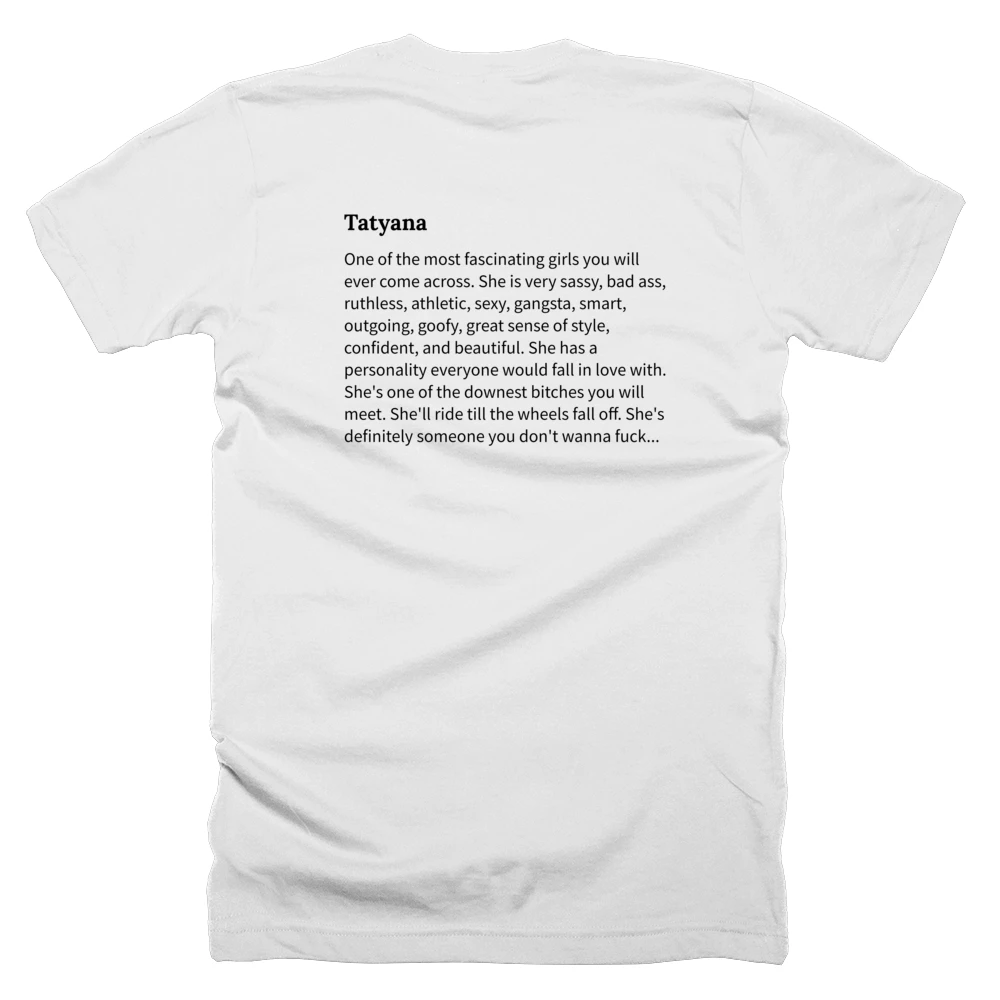 T-shirt with a definition of 'Tatyana' printed on the back