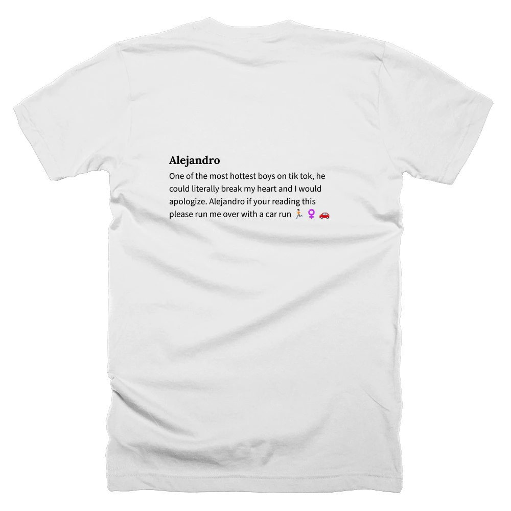 T-shirt with a definition of 'Alejandro' printed on the back