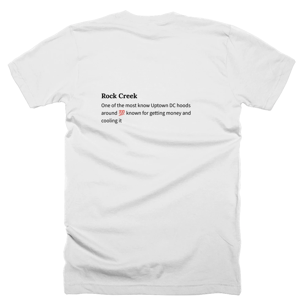 T-shirt with a definition of 'Rock Creek' printed on the back