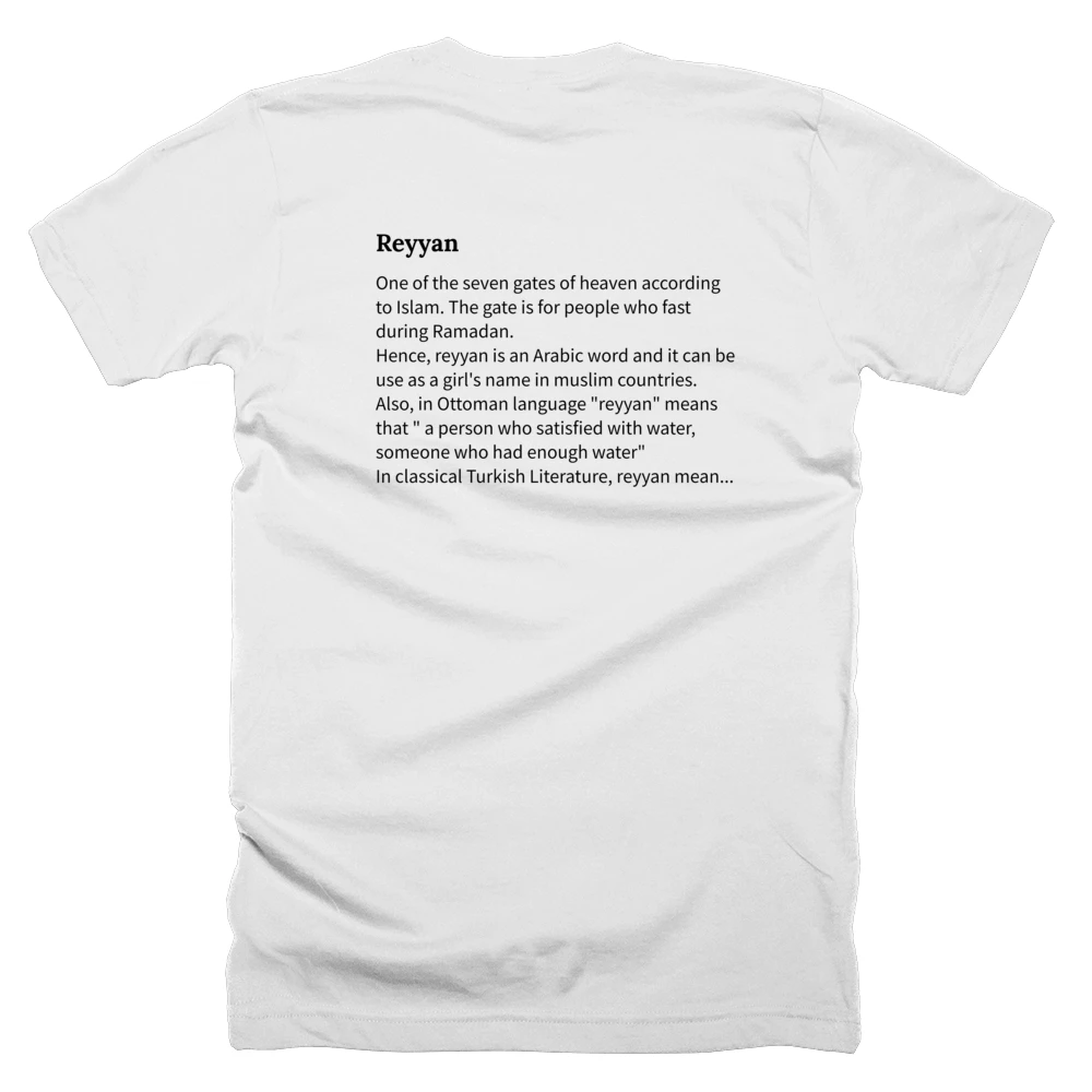 T-shirt with a definition of 'Reyyan' printed on the back