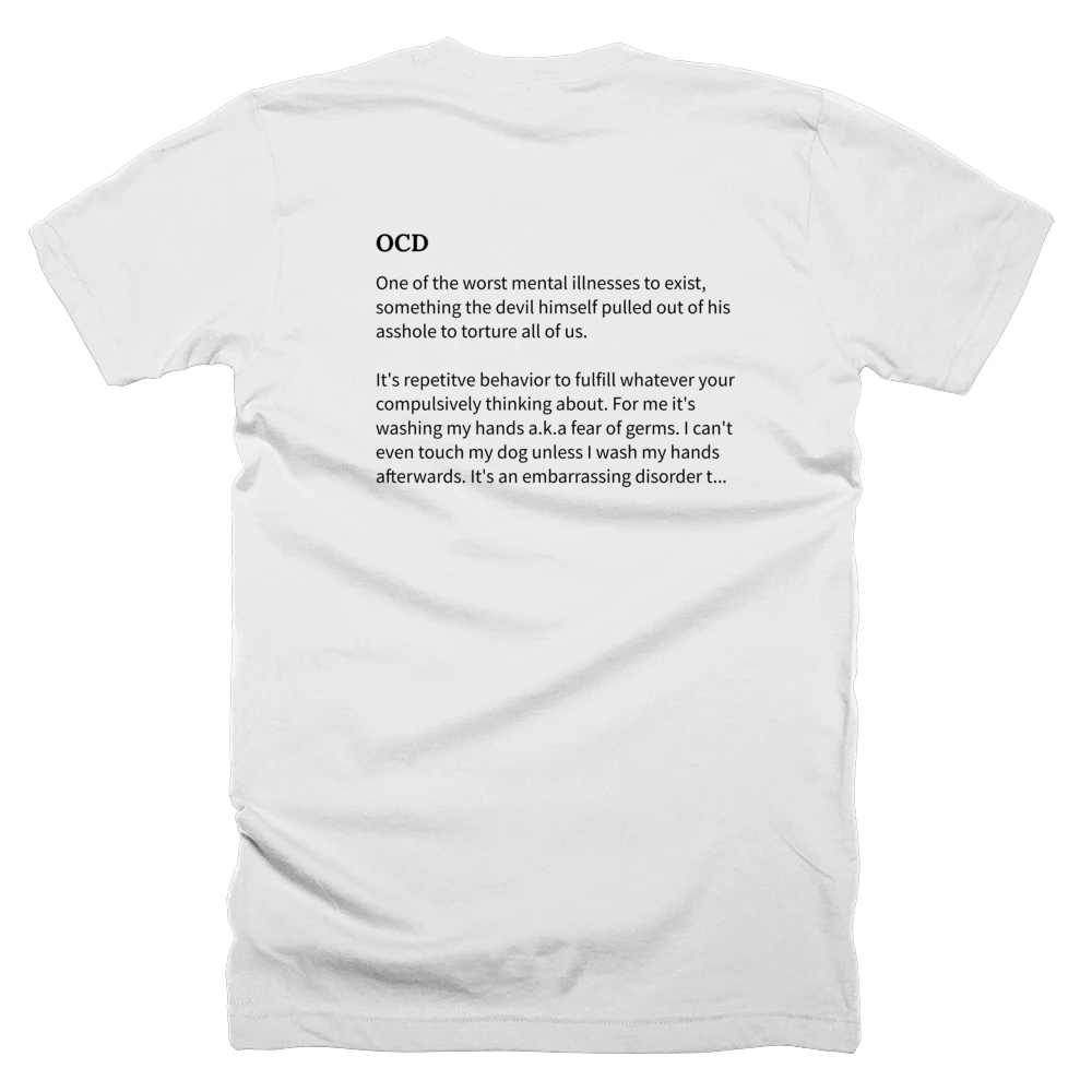 T-shirt with a definition of 'OCD' printed on the back