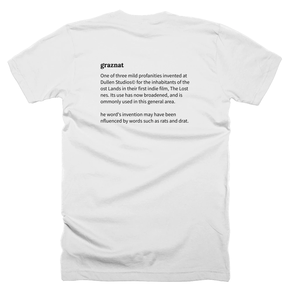 T-shirt with a definition of 'graznat' printed on the back