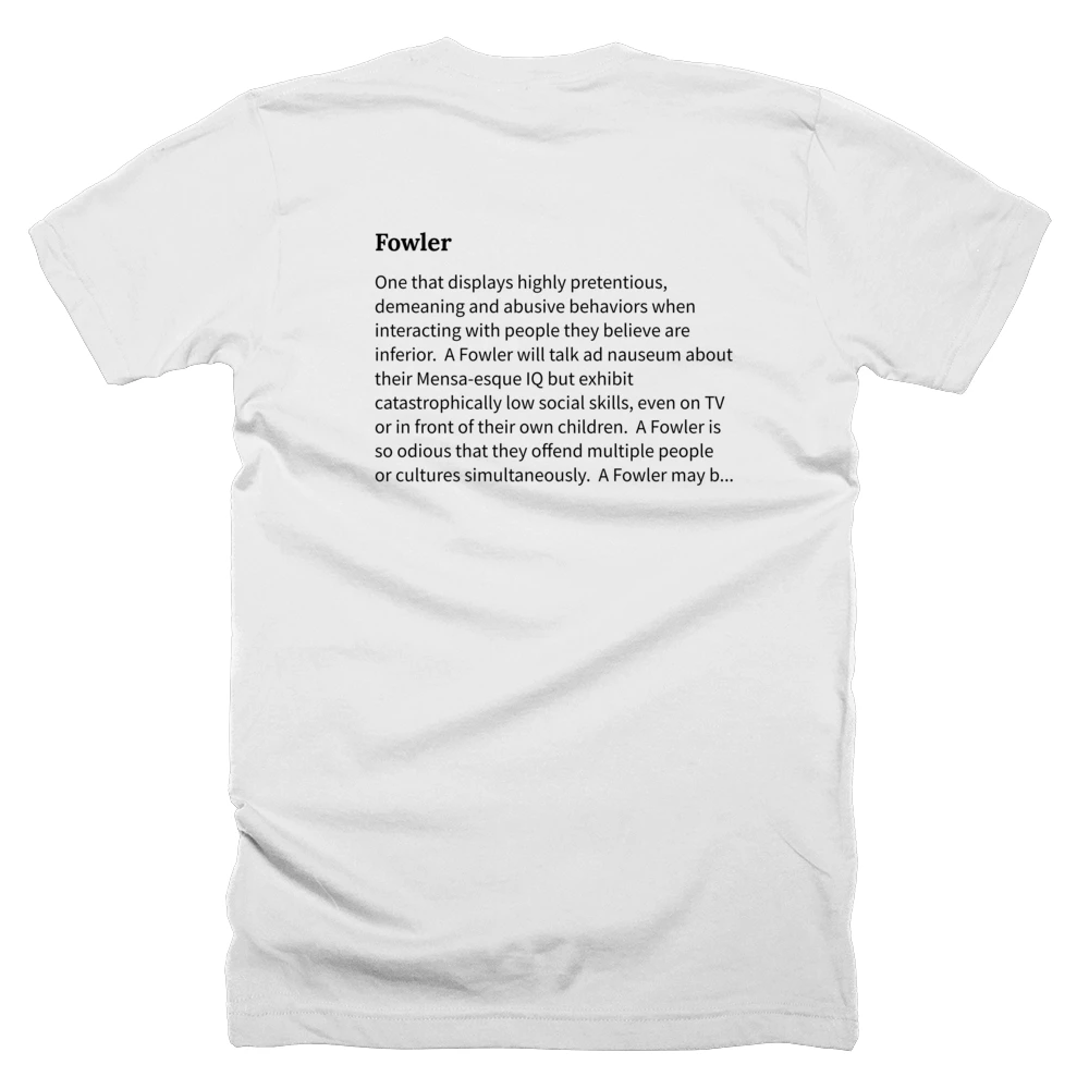 T-shirt with a definition of 'Fowler' printed on the back