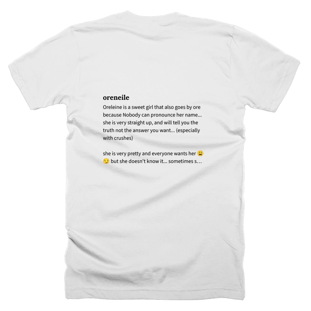 T-shirt with a definition of 'oreneile' printed on the back