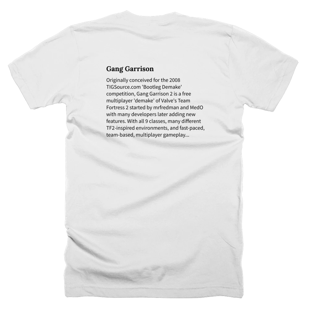 T-shirt with a definition of 'Gang Garrison' printed on the back