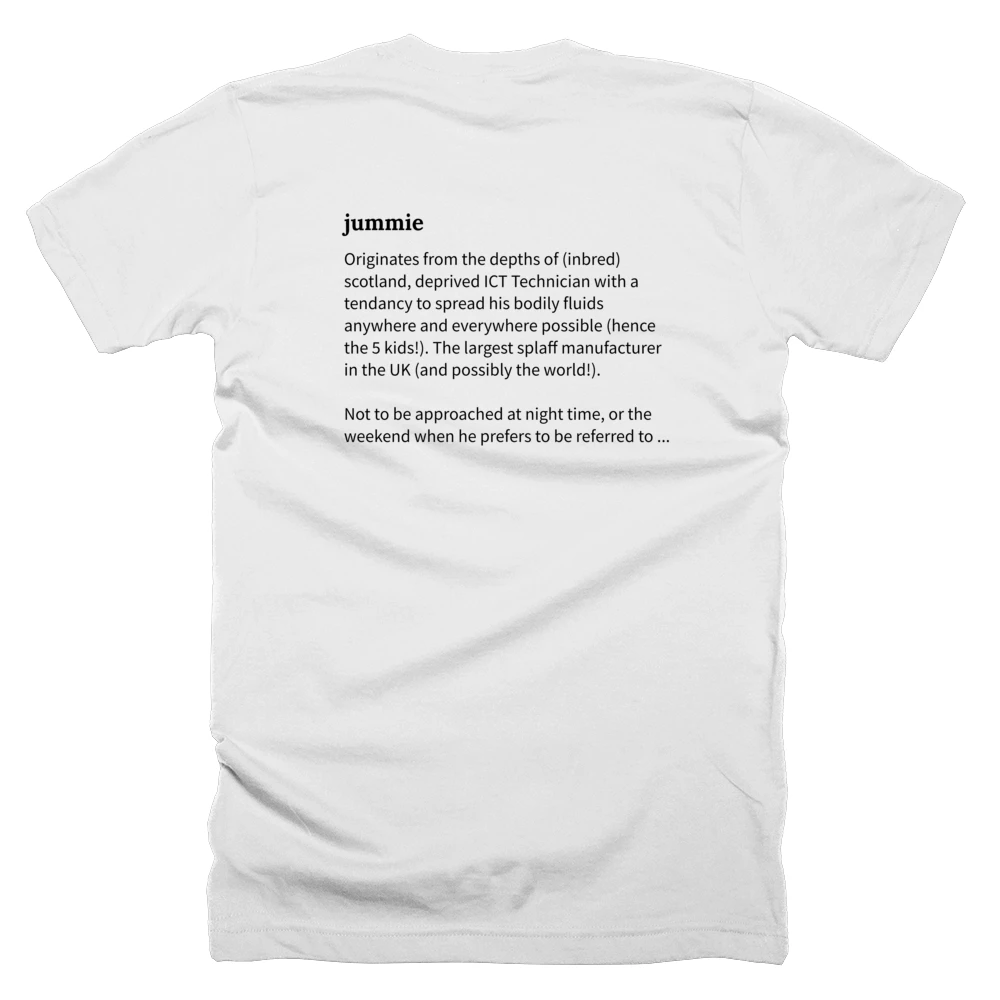 T-shirt with a definition of 'jummie' printed on the back