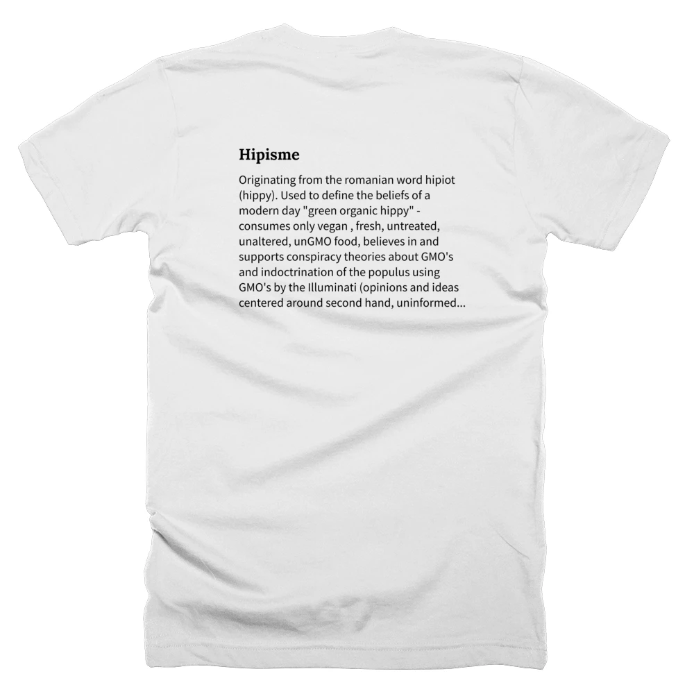 T-shirt with a definition of 'Hipisme' printed on the back