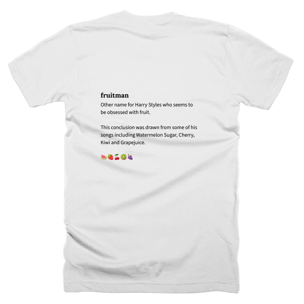 T-shirt with a definition of 'fruitman' printed on the back