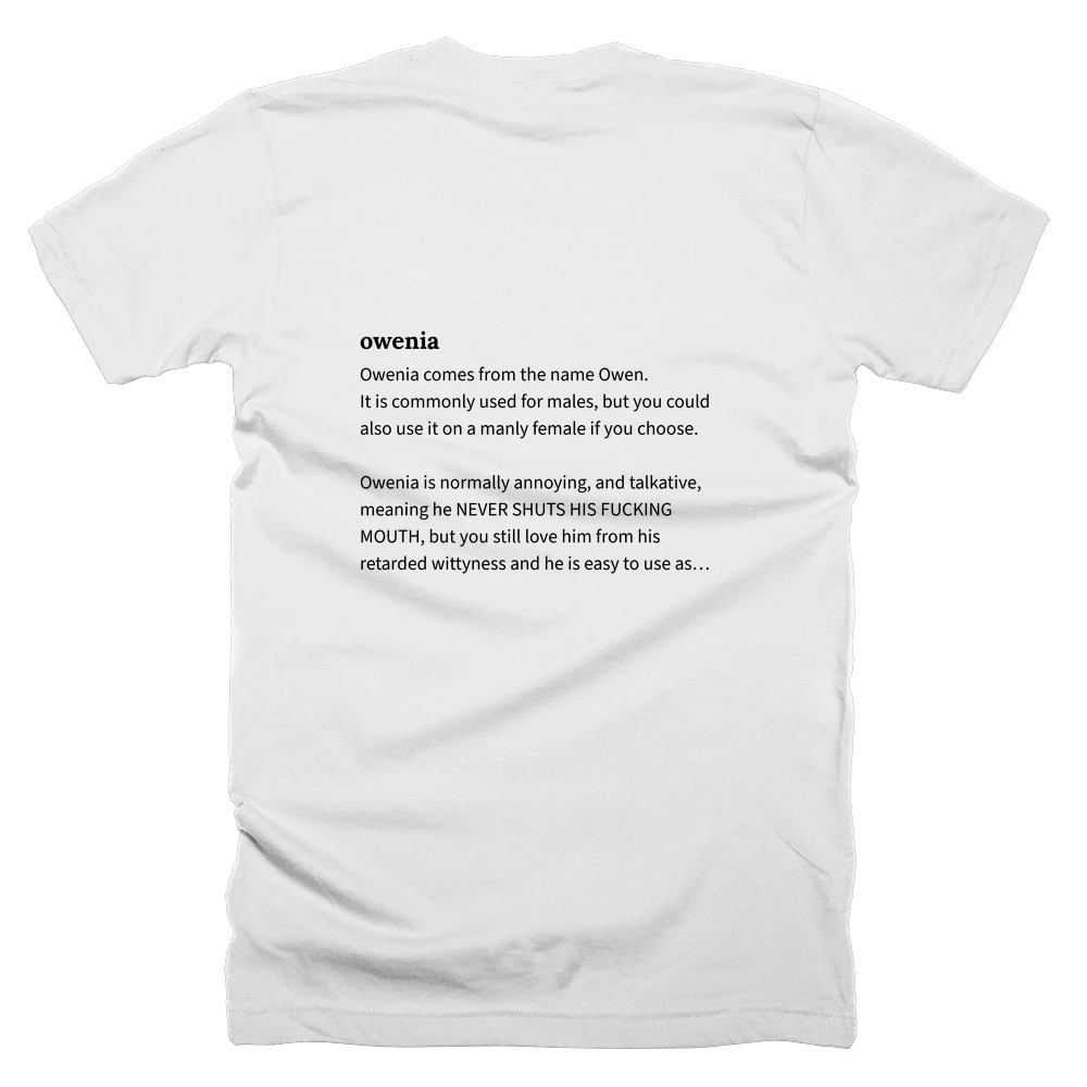 T-shirt with a definition of 'owenia' printed on the back
