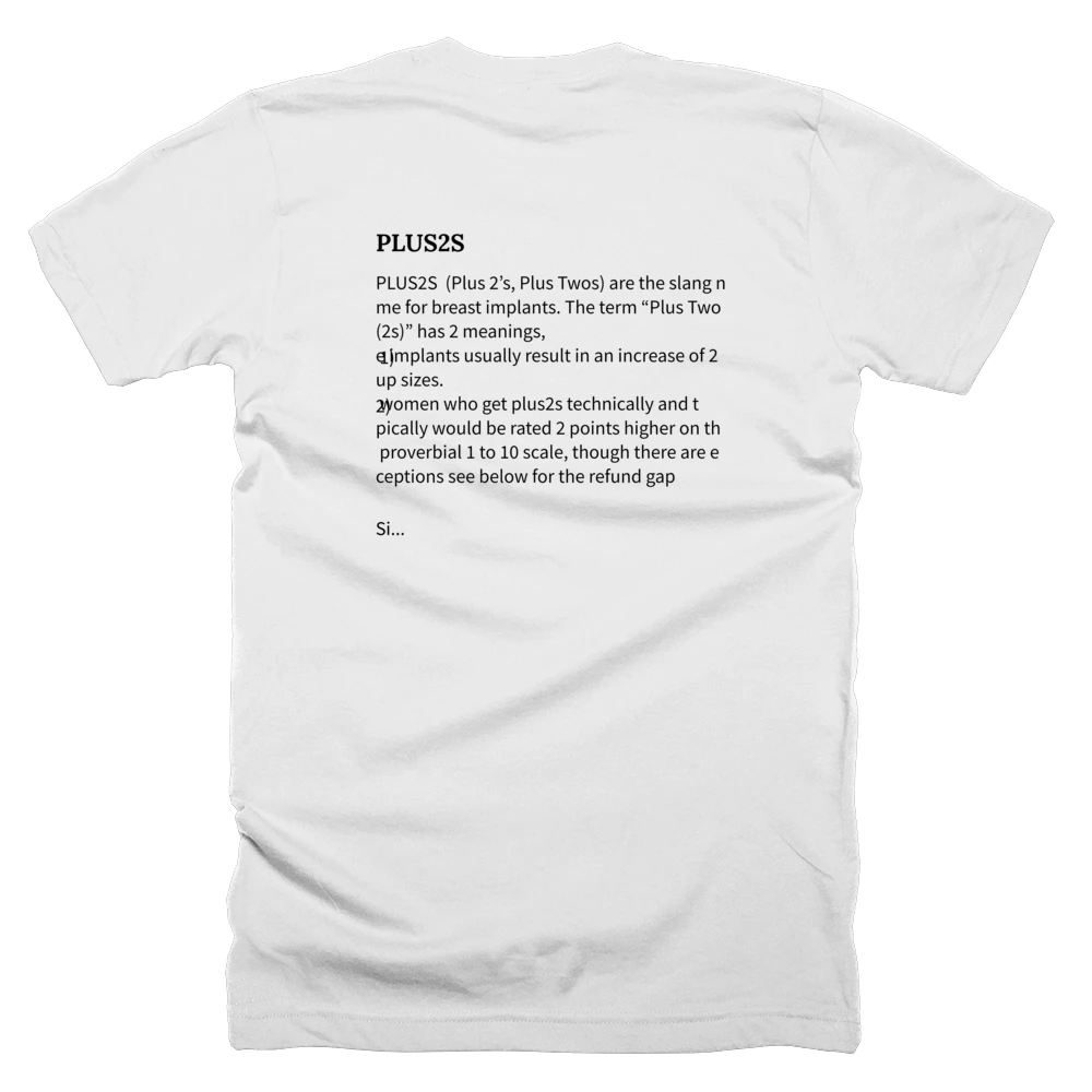 T-shirt with a definition of 'PLUS2S' printed on the back
