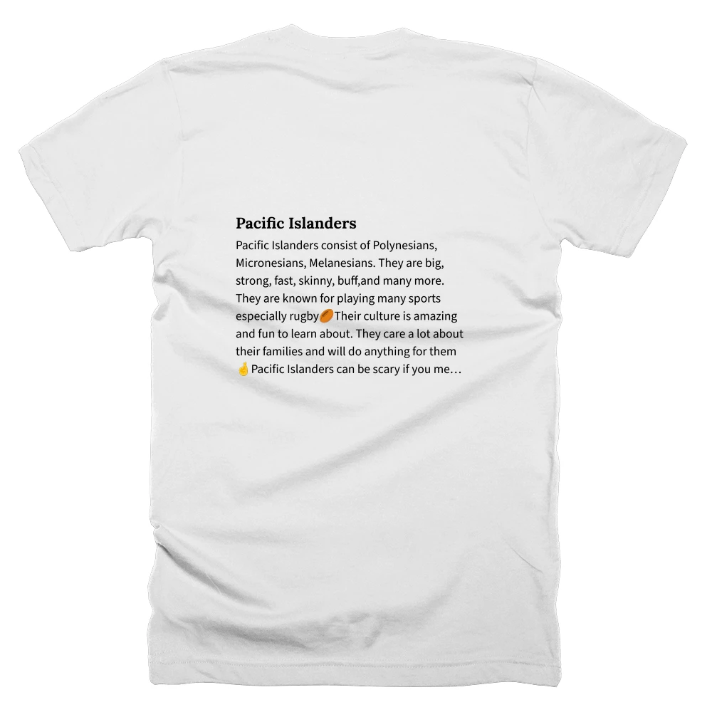 T-shirt with a definition of 'Pacific Islanders' printed on the back