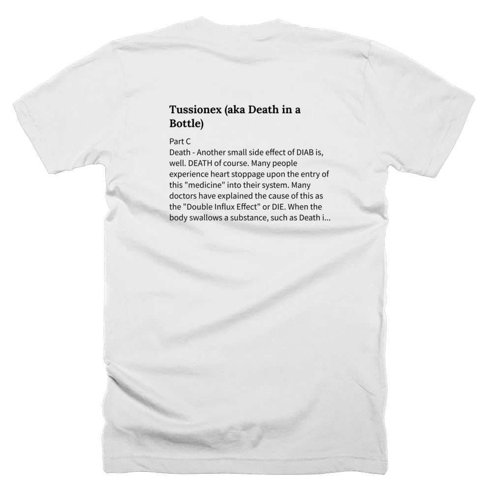 T-shirt with a definition of 'Tussionex (aka Death in a Bottle)' printed on the back