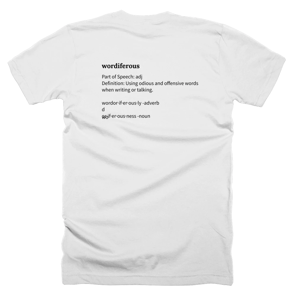 T-shirt with a definition of 'wordiferous' printed on the back