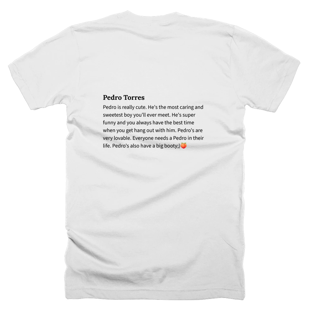 T-shirt with a definition of 'Pedro Torres' printed on the back