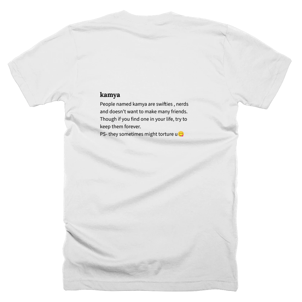T-shirt with a definition of 'kamya' printed on the back