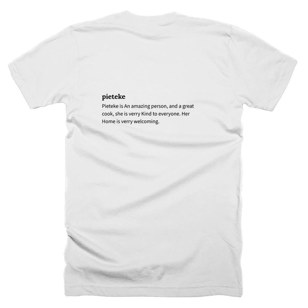 T-shirt with a definition of 'pieteke' printed on the back