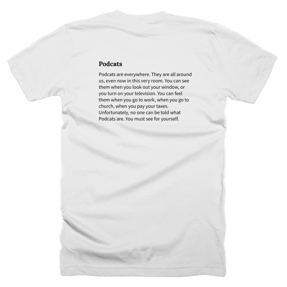 T-shirt with a definition of 'Podcats' printed on the back