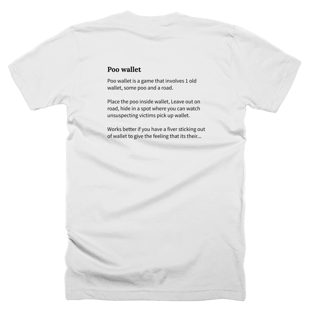 T-shirt with a definition of 'Poo wallet' printed on the back
