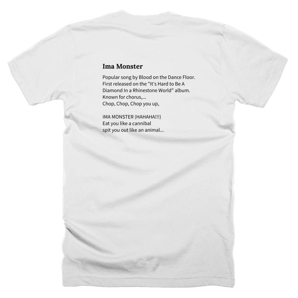 T-shirt with a definition of 'Ima Monster' printed on the back