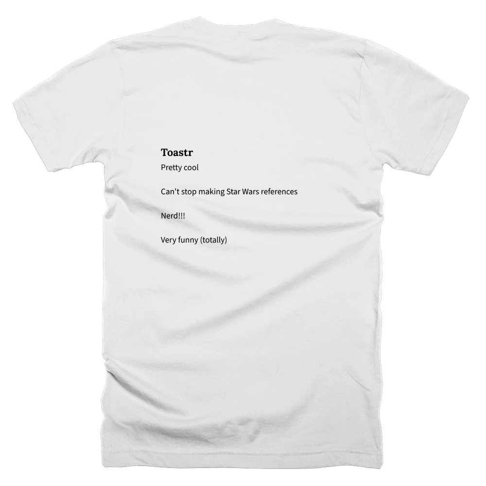 T-shirt with a definition of 'Toastr' printed on the back