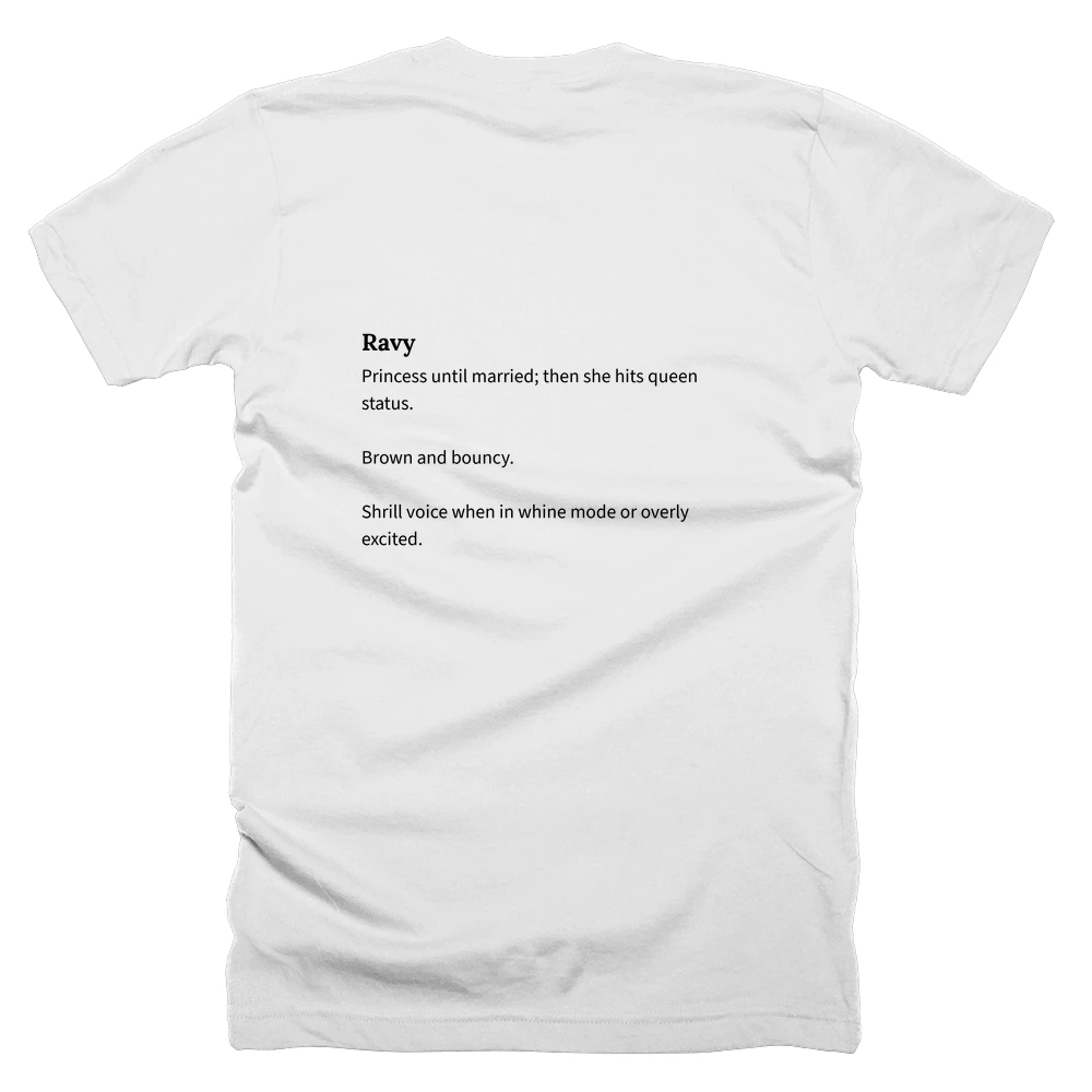 T-shirt with a definition of 'Ravy' printed on the back