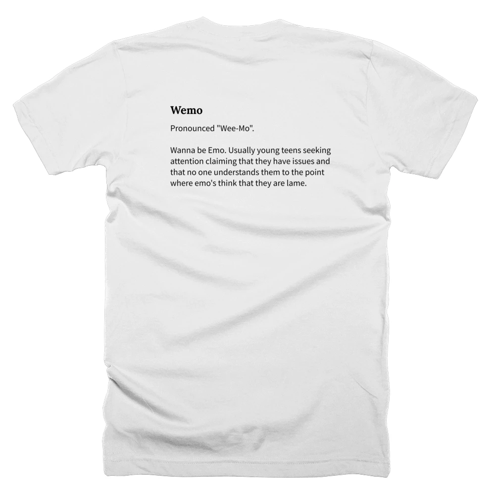 T-shirt with a definition of 'Wemo' printed on the back
