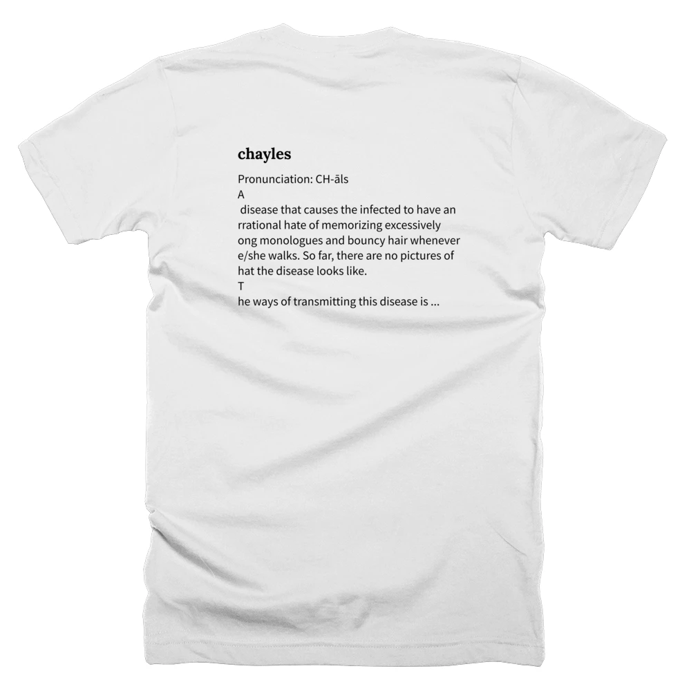 T-shirt with a definition of 'chayles' printed on the back
