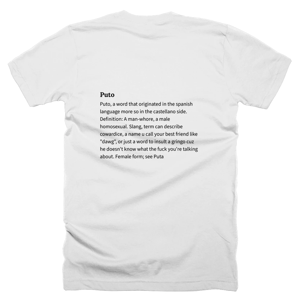 T-shirt with a definition of 'Puto' printed on the back