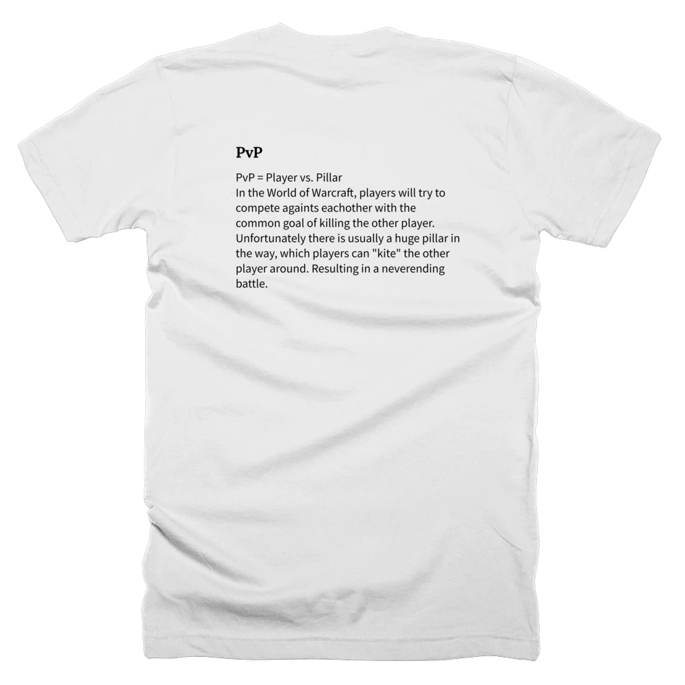 T-shirt with a definition of 'PvP' printed on the back