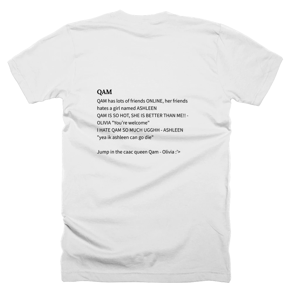 T-shirt with a definition of 'QAM' printed on the back