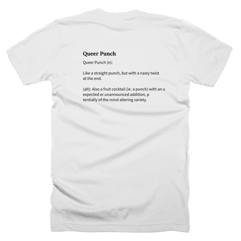 T-shirt with a definition of 'Queer Punch' printed on the back