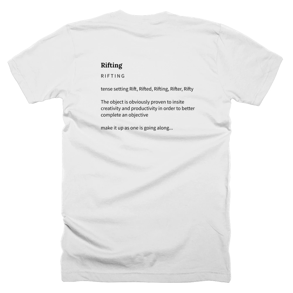 T-shirt with a definition of 'Rifting' printed on the back