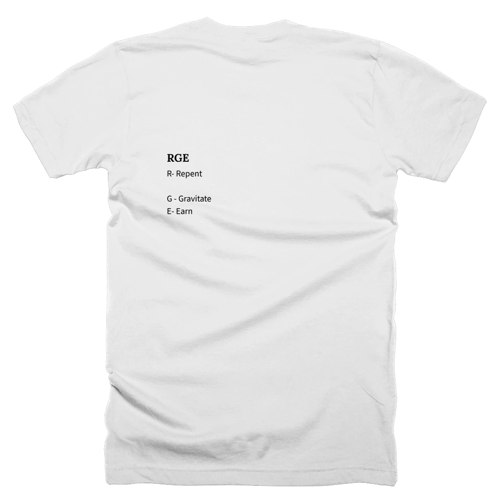 T-shirt with a definition of 'RGE' printed on the back