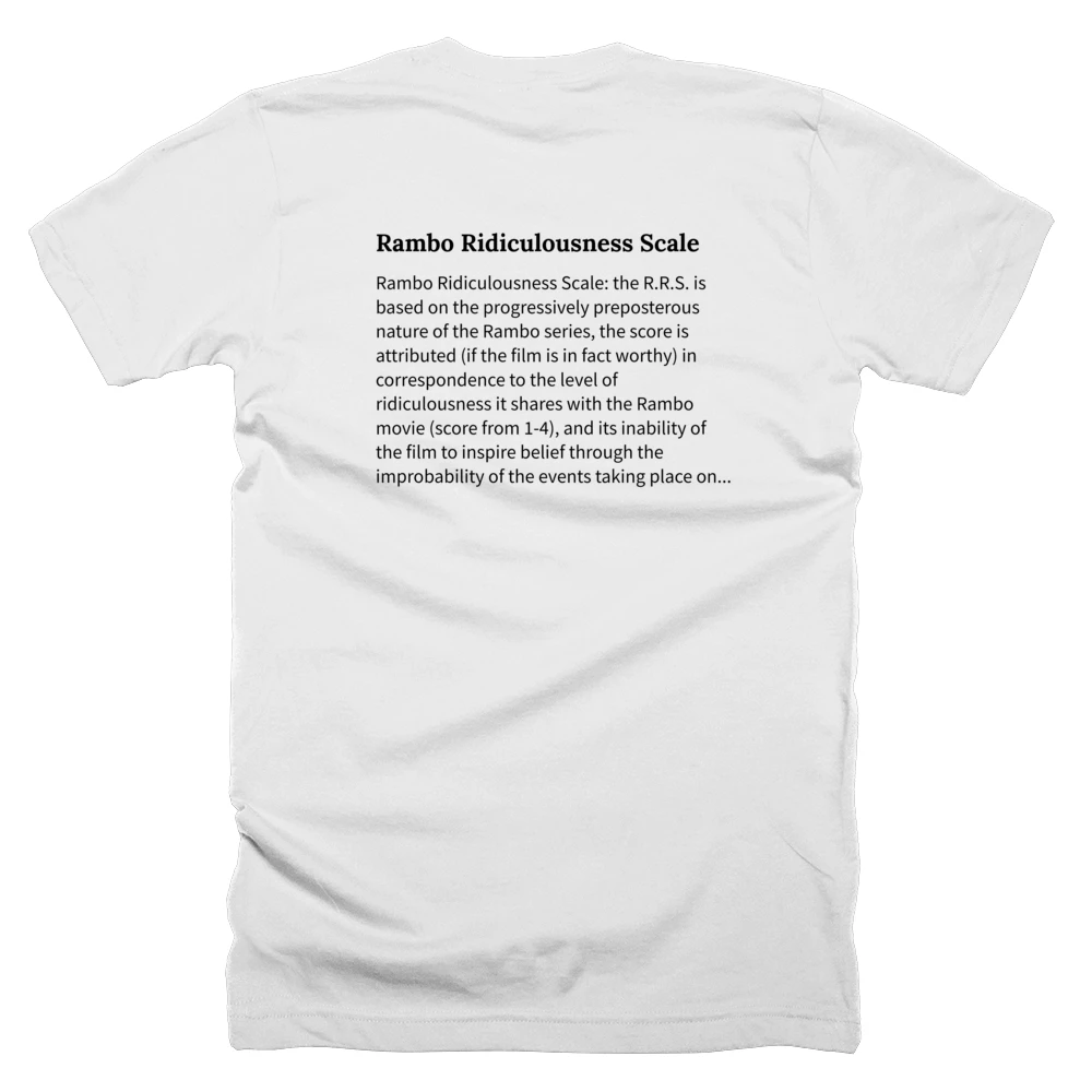 T-shirt with a definition of 'Rambo Ridiculousness Scale' printed on the back