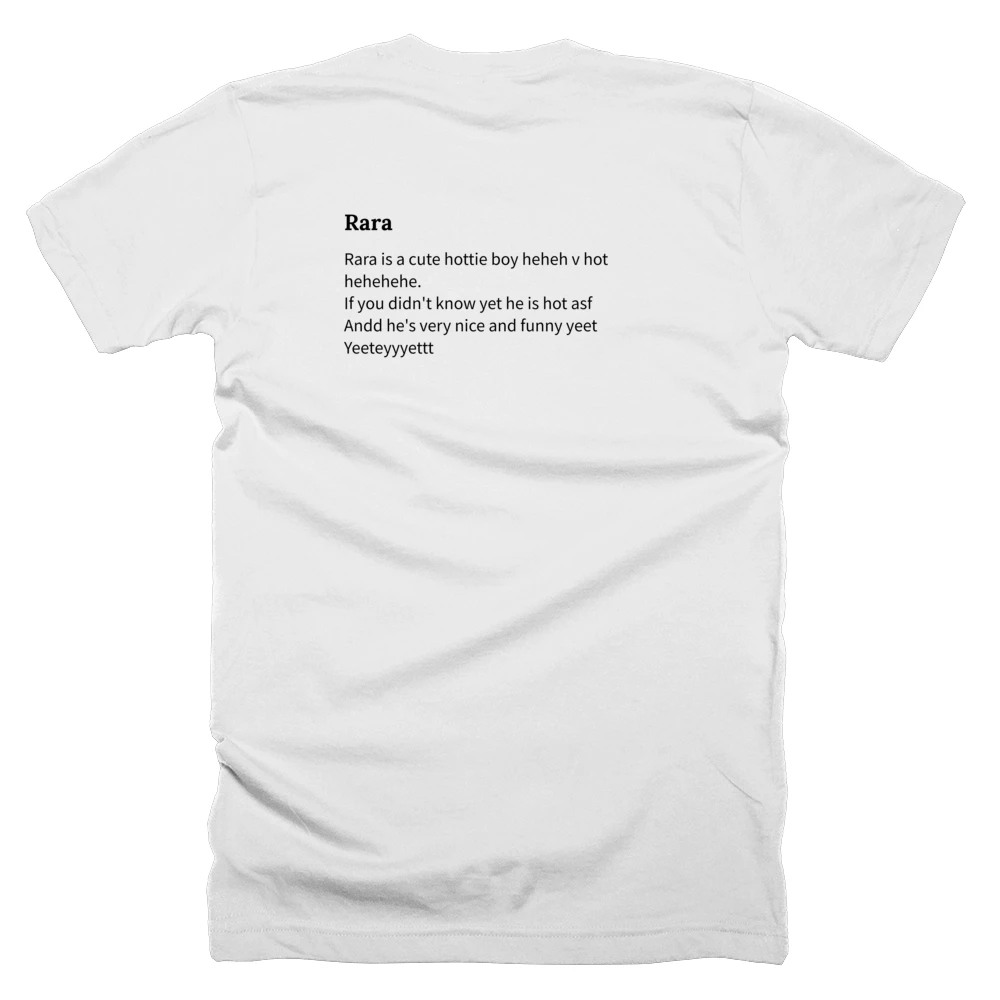 T-shirt with a definition of 'Rara' printed on the back