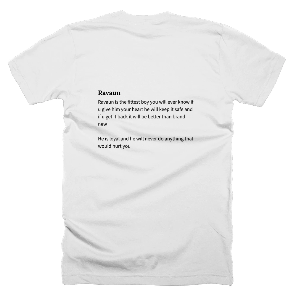 T-shirt with a definition of 'Ravaun' printed on the back