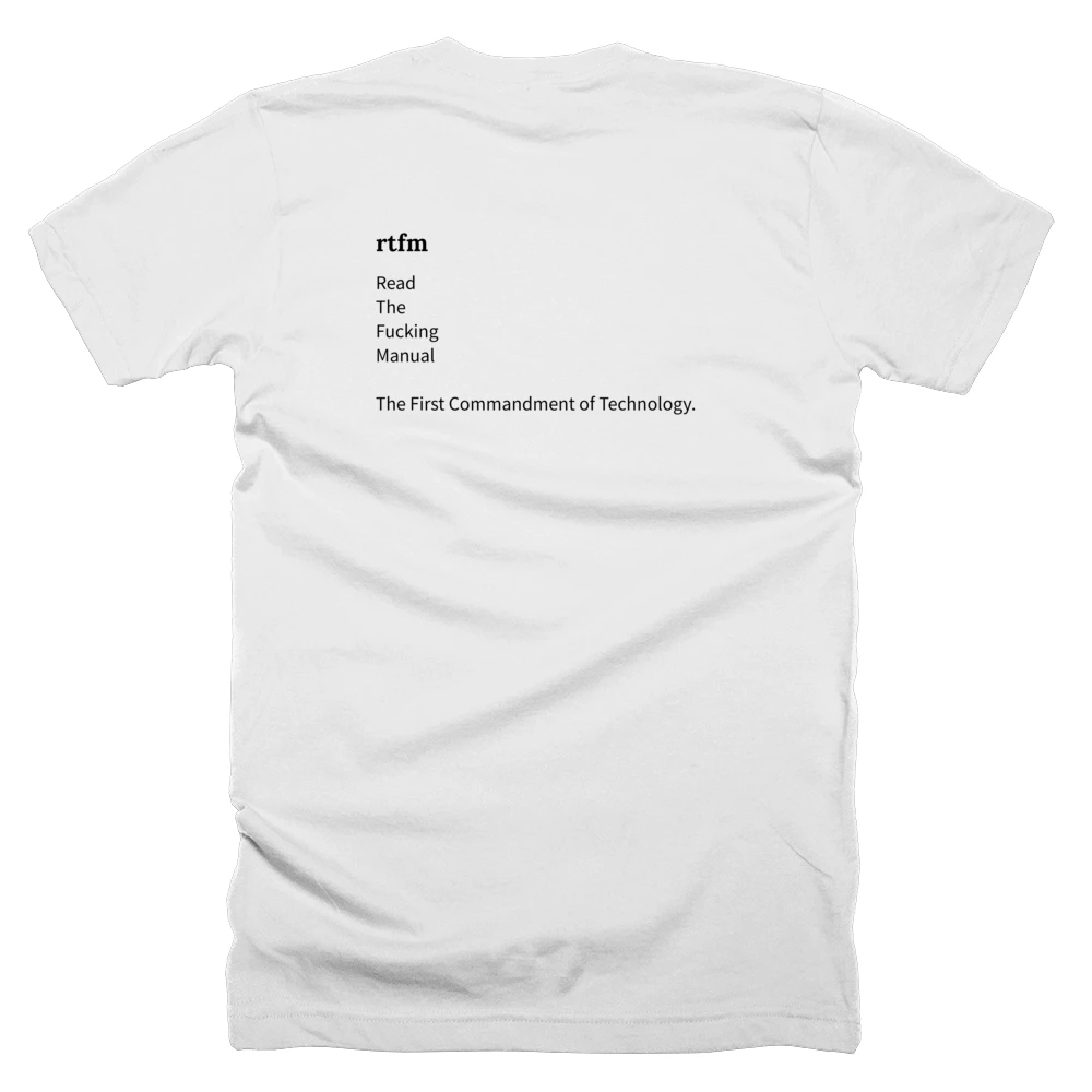 T-shirt with a definition of 'rtfm' printed on the back
