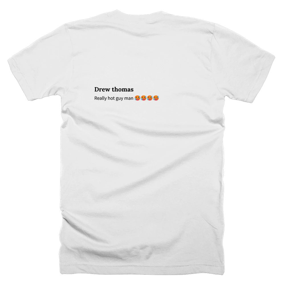 T-shirt with a definition of 'Drew thomas' printed on the back