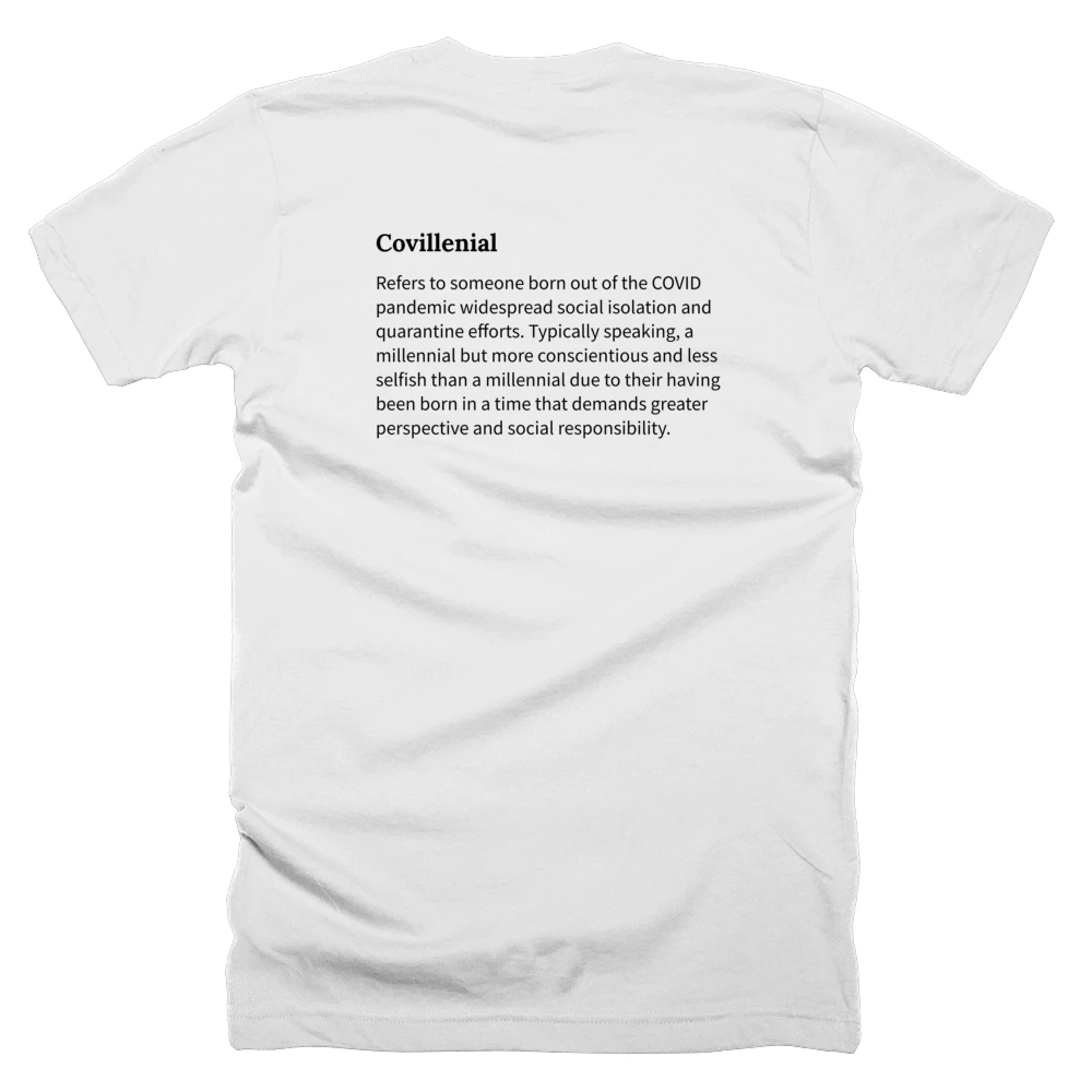 T-shirt with a definition of 'Covillenial' printed on the back