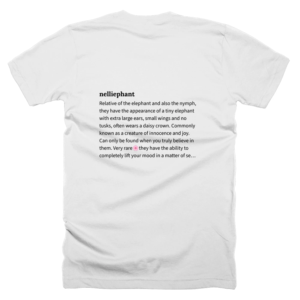 T-shirt with a definition of 'nelliephant' printed on the back