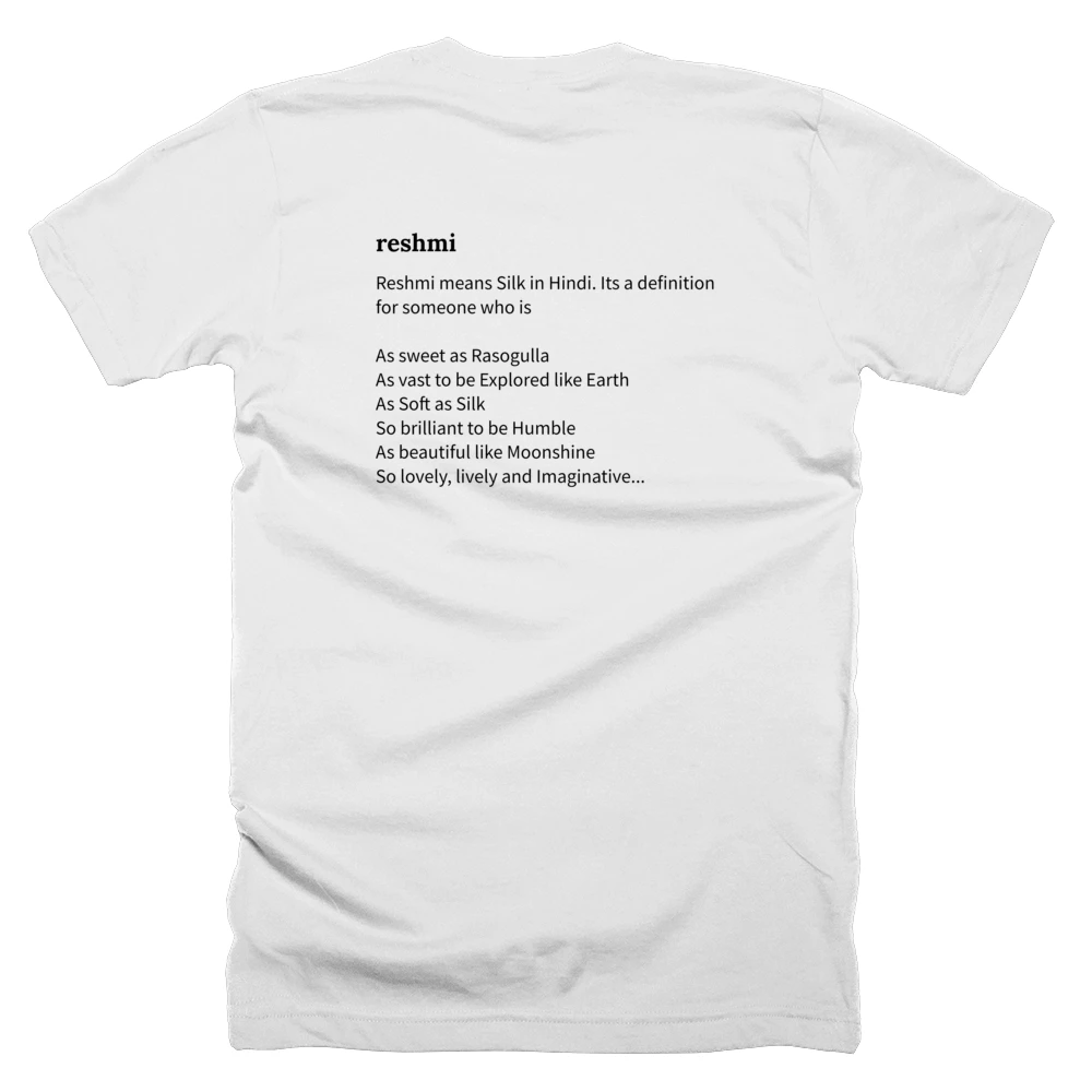 T-shirt with a definition of 'reshmi' printed on the back