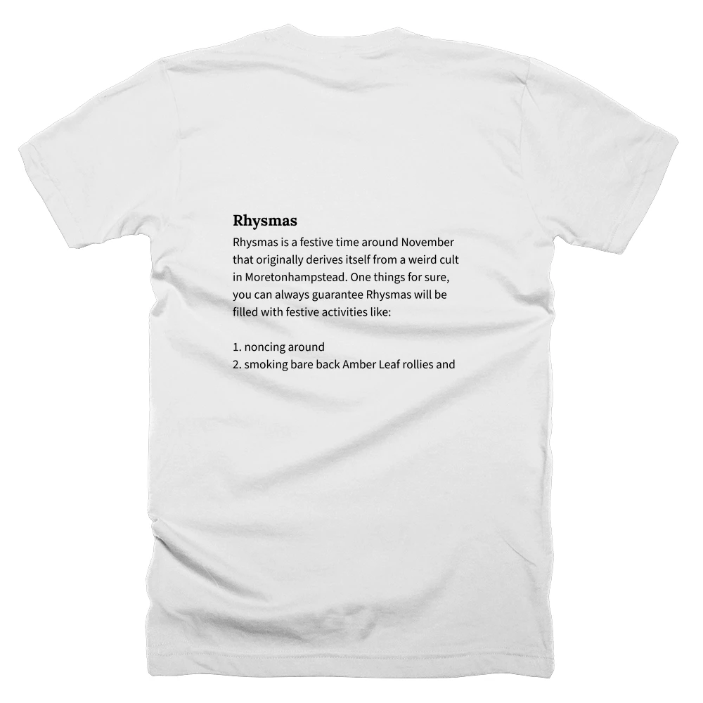 T-shirt with a definition of 'Rhysmas' printed on the back