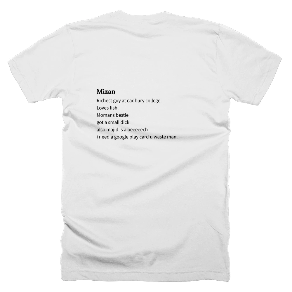 T-shirt with a definition of 'Mizan' printed on the back