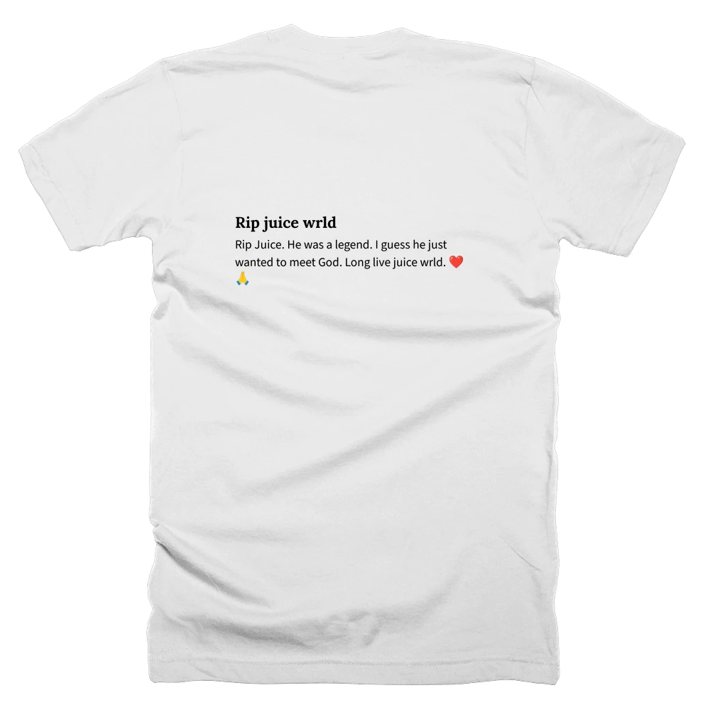 T-shirt with a definition of 'Rip juice wrld' printed on the back