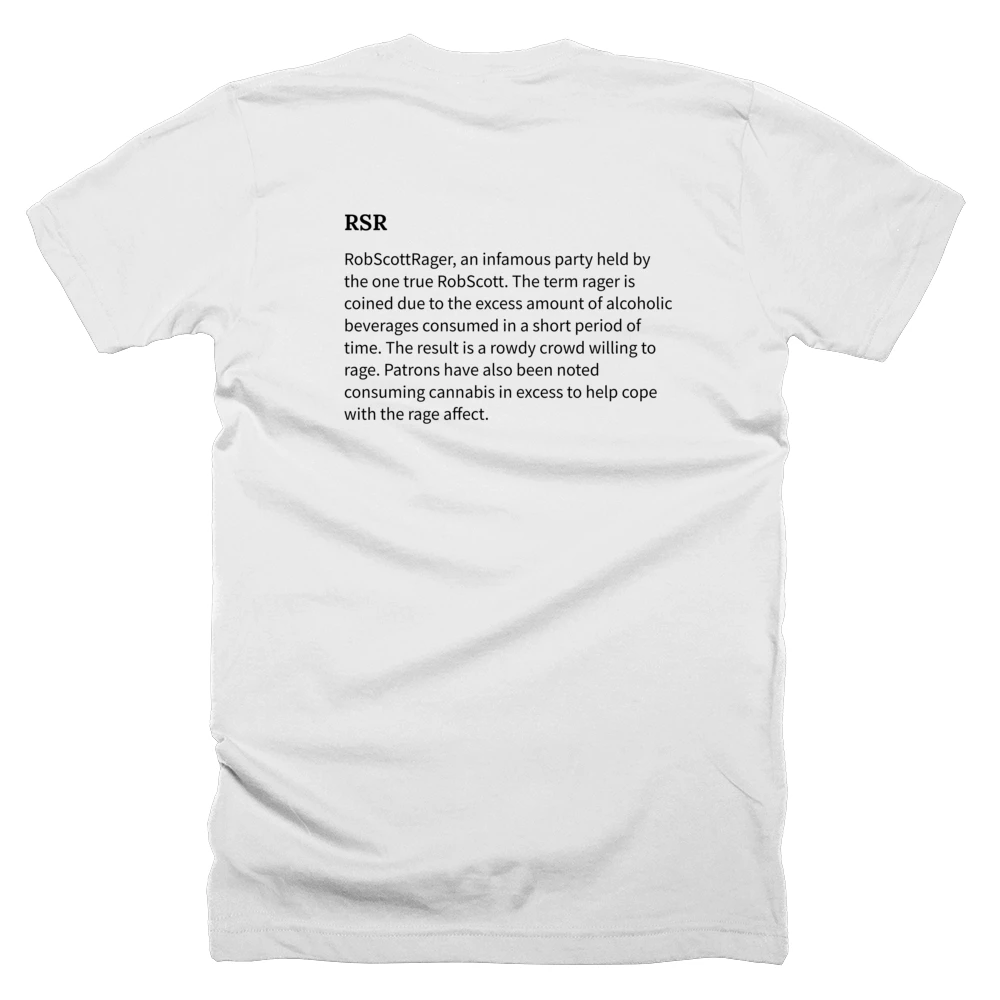 T-shirt with a definition of 'RSR' printed on the back